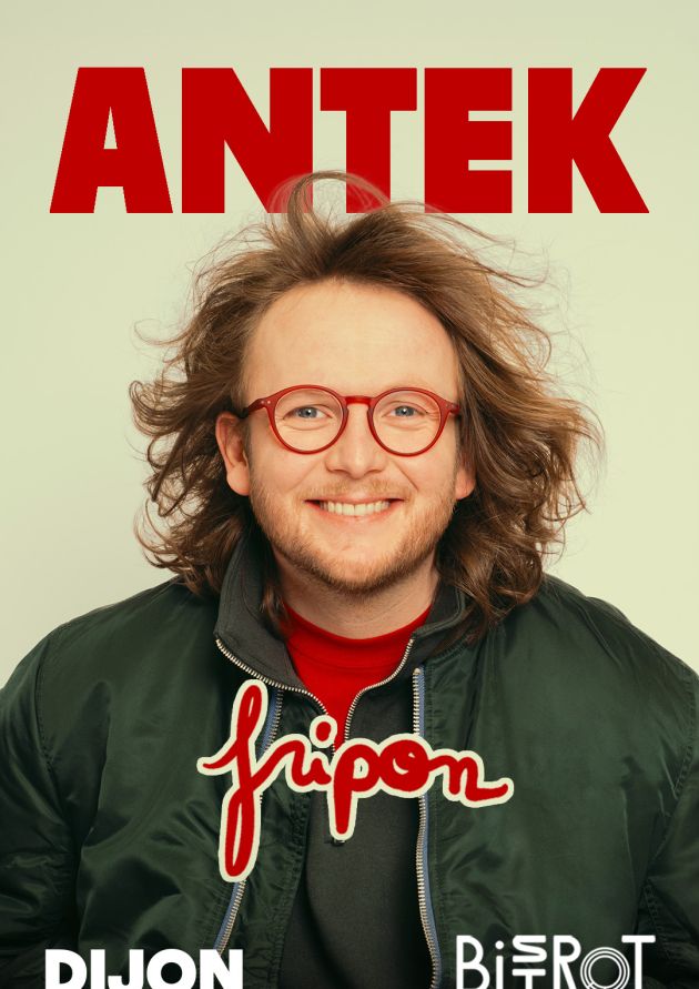 Spectacle : Fripon, Antek