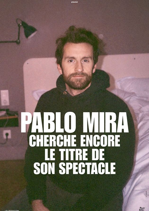 Humour : Pablo Mira