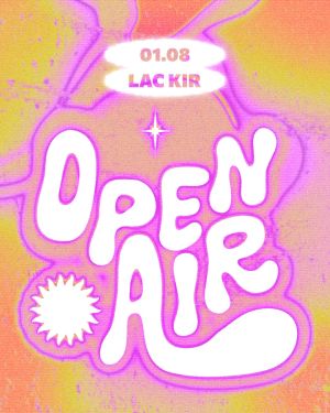  OPEN AIR CHKT au Lac Kir 