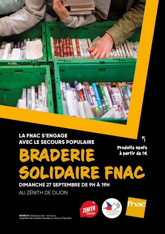Braderie solidaire Fnac au Zénith de Dijon