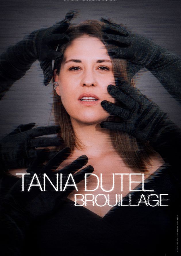 Tania Dutel - Spectacle