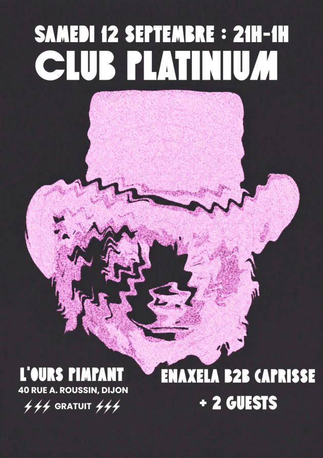 Boum de rentrée - Club Platinium à l'Ours Pimpant